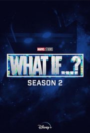 ดูการ์ตูน What If Season 2 (2022) ว๊อท อีฟ ซีซั่น 2 เต็มเรื่อง ดูหนังออนไลน์2022
