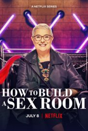 ดูซีรี่ย์ How to Build a Sex Room (2022) ซับไทย เต็มเรื่อง ดูหนังออนไลน์2022