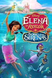 ดูการ์ตูน Elena of Avalor The Secret Life of Sirenas (2018) พากย์ไทย เต็มเรื่อง ดูหนังออนไลน์2022