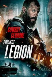 ดูหนัง Project Legion (2022) โปรเจค รีเจียน ซับไทย เต็มเรื่อง | ดูหนังออนไลน์2022