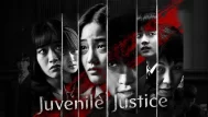 Juvenile Justice ซีรีย์แนวกฏหมาย เกี่ยวกับผู้พิพากษาศาลเยาวชน