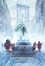 Ghostbusters: Frozen Empire (2024) บริษัทกำจัดผี อาณาจักรน้ำแข็ง