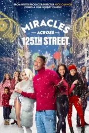 ดูหนังออนไลน์ฟรี Miracles Across 125th Street (2021)