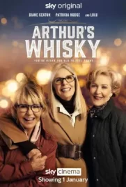 ดูหนังออนไลน์ Arthur's Whisky (2024)
