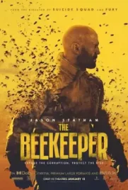 ดูหนังใหม่ฟรี The Beekeeper (2024)