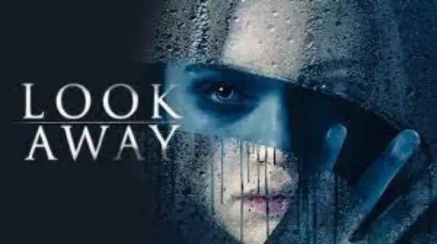 Look-Away-2018-Movie-Review-Deceive-the-Body-to-Take-Revenge-Dont-you-remember-me-The-person-you-used-to-tease