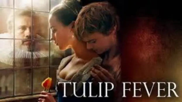 Movie-Review-Tulip-Fever-2017-A-Secret-Lover-No-One-Wants-to-Be-a-Lover